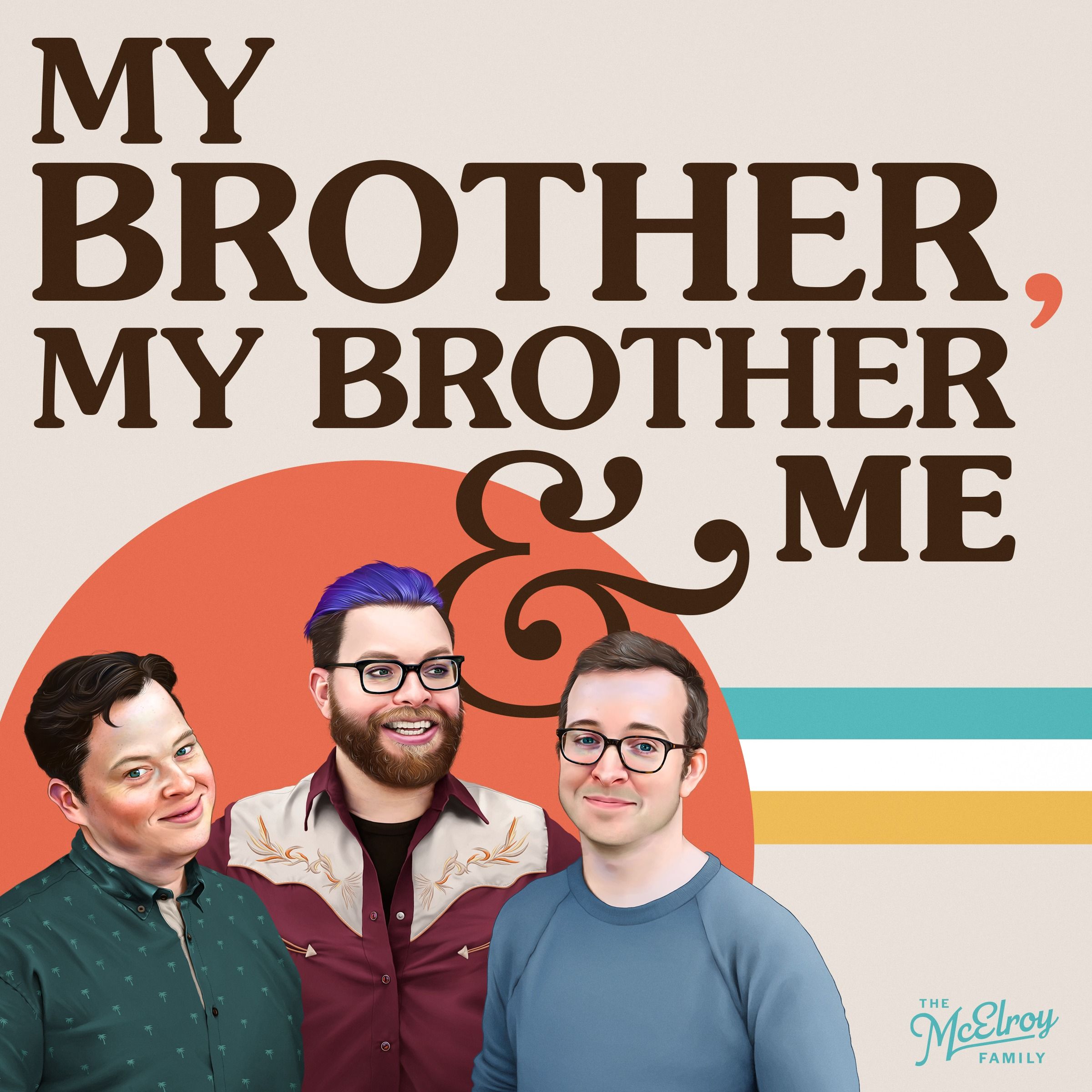 My Brother My Brother And Me Cover Art